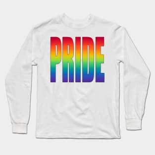 Pride Rainbow Text Long Sleeve T-Shirt